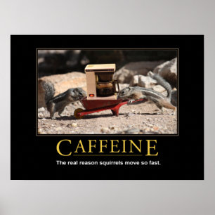 Demotivationeel Poster: cafeïne Poster