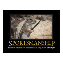 Demotivationeel Poster: Sportsmanship Squirrel