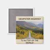 Dempster Highway Square Magnet (Voorkant / Achterkant)