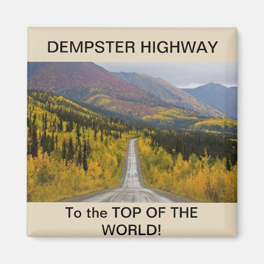 Dempster Highway Square Magnet (Voorkant)
