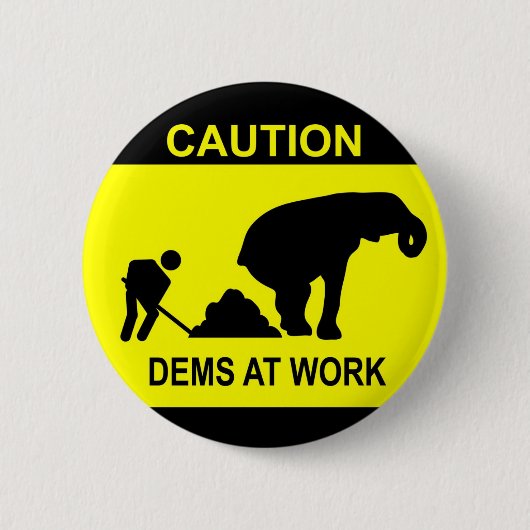 Dems at Work Button (Voorkant)