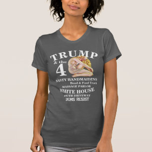 DEMS TRUMPS 24/7 DRIVE-THRU SMEEGELD RAAM TRUMP T T-SHIRT