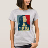 Demure en Mindful Kamala Harris T-shirt (Voorkant)