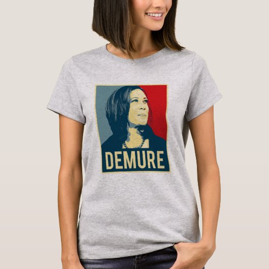 Demure en Mindful Kamala Harris T-shirt (Voorkant)