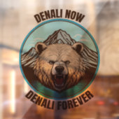 Denali nu, Denali voor altijd Raamsticker (Vel 2)