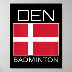 Denemarken Badminton Team Deense atleet Den Flag P Poster
