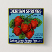 Denham Springs Beauties Strawberries Vierkante Button 5,1 Cm (Voorkant)
