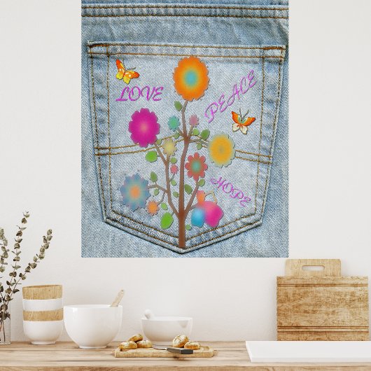 Denim Back Pocket Flowers Peace Love Hope Poster (Keuken)