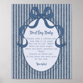 Denim Coquette Strikje Blauwe Spijkerbaby Niet Zeg Poster