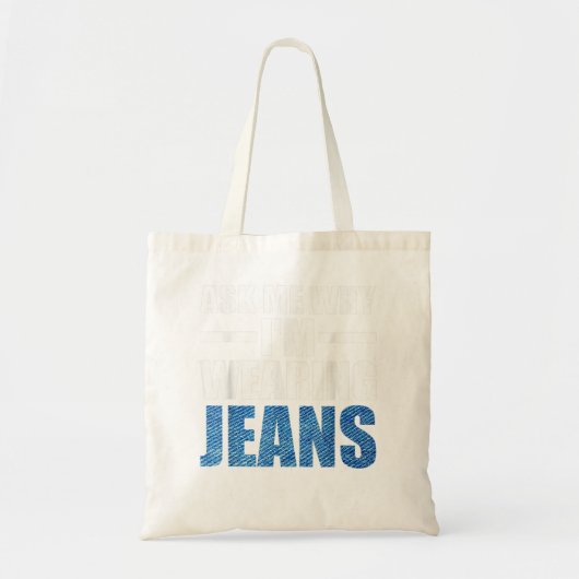 Denim Day Awareness Vraag me waarom ik een spijker Tote Bag (Voorkant)