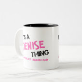 Denise ding dat je niet zou begrijpen tweekleurige koffiemok (Voorkant links)