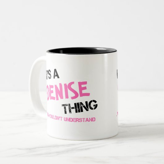 Denise ding dat je niet zou begrijpen tweekleurige koffiemok (Voorkant links)