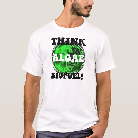 Denk aan algenbiobrandstof! t-shirt (Voorkant)