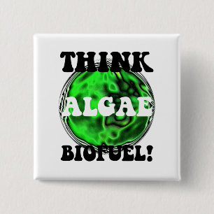 Denk aan algenbiobrandstof! vierkante button 5,1 cm