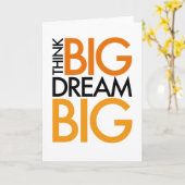 DENK AAN BIG DREAM BIG! KAART (Gele Bloem)