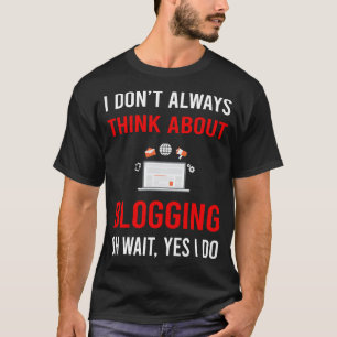 Denk aan bloggen blogger t-shirt