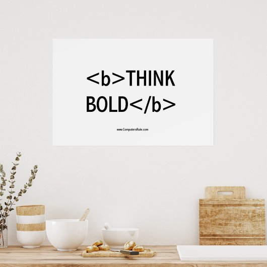 DENK AAN BOLD POSTER (Keuken)