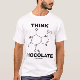 Denk aan chocolade (Theobromine-molecule) T-shirt