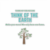 Denk aan de aarde om de planeet te redden en vervu sticker (Voorkant)