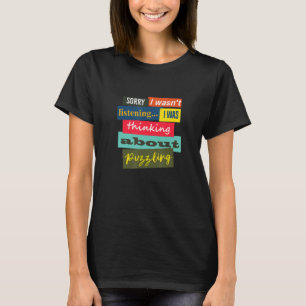 Denk aan de puzzel Jigzaag Hobby Puzzler T-shirt