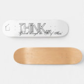 Denk aan Deck Skateboard (Horizontaal)