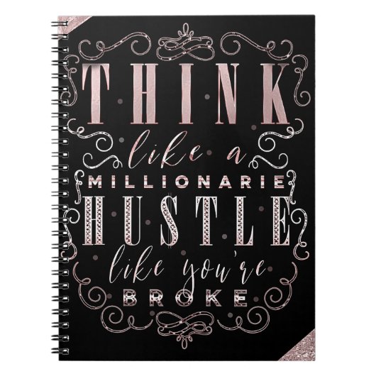 Denk aan een Millionaire Hustle alsof je broke ben Notitieboek (Voorkant)