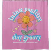 Denk aan een positieve blijf-van-mijn-lijfspreuk douchegordijn (Voorkant)