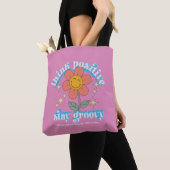 Denk aan een positieve blijf-van-mijn-lijfspreuk tote bag (Dichtbij)