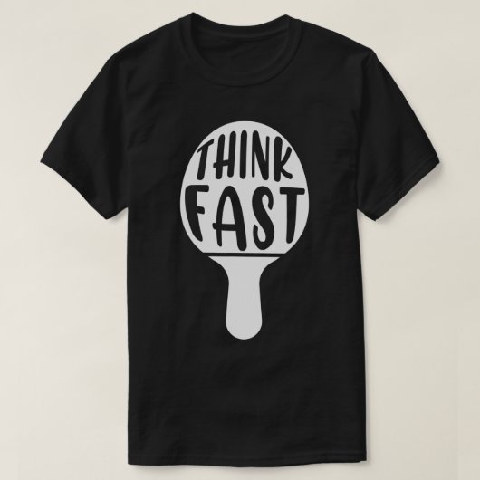 Denk aan Fast Table Tennis Racket Ping Pong Paddle T-shirt (Design voorkant)