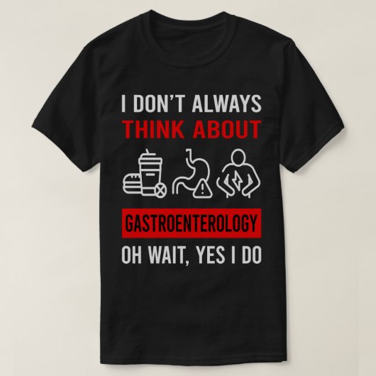 Denk aan gastro-enteroloog t-shirt (Design voorkant)