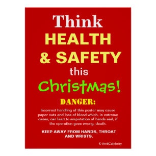 Denk aan gezondheid en veiligheid Dit kerstteken Perfect Poster