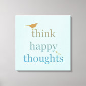 Denk aan Happy Thoughts Canvas Afdruk (Voorkant)