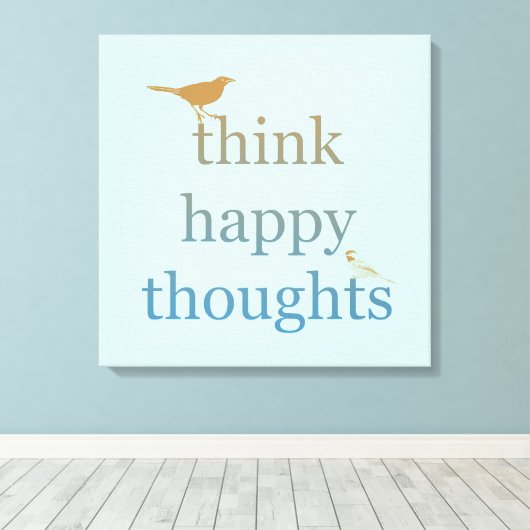 Denk aan Happy Thoughts Canvas Afdruk (Insitu (Houten vloer))