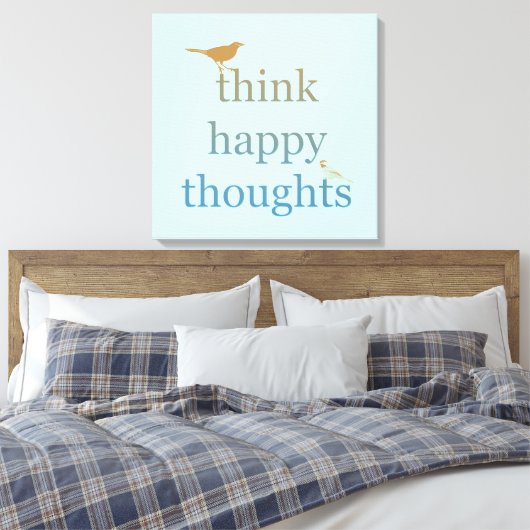 Denk aan Happy Thoughts Canvas Afdruk (Insitu (Slaapkamer))