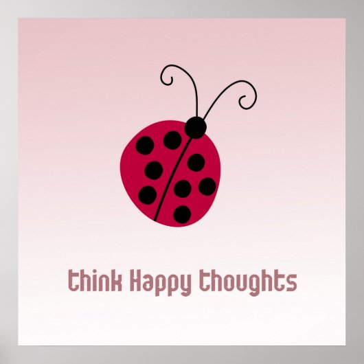 Denk aan Happy Thoughts Ladybug Poster (Voorkant)