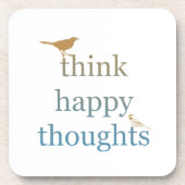 Denk aan Happy Thoughts Onderzetter (Voorkant)