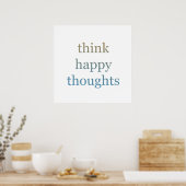 Denk aan Happy Thoughts Poster (Keuken)