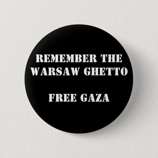 Denk aan het getto-vrije Gaza in Warschau Ronde Button 5,7 Cm (Voorkant)