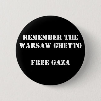 Denk aan het getto-vrije Gaza in Warschau Ronde Button 5,7 Cm