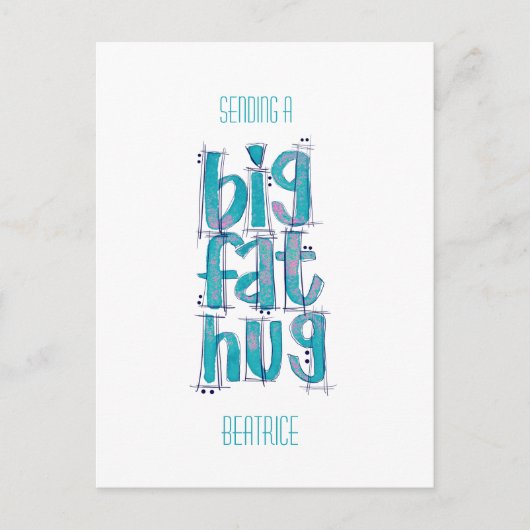 Denk aan je Big Hugs Briefkaart (Voorkant)