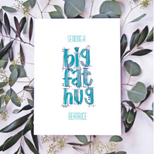 Denk aan je Big Hugs Briefkaart