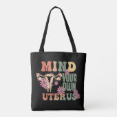 Denk aan je eigen baarmoeder tote bag (Achterkant)