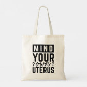 Denk aan je eigen baarmoeder tote bag (Achterkant)