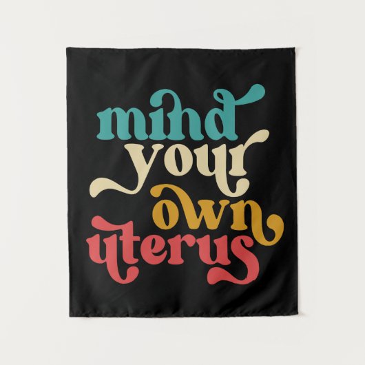 Denk aan je eigen baarmoeder wandkleed (Voorkant)