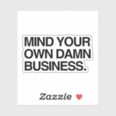 Denk aan je eigen bedrijf sticker (Vel)