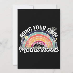 Denk aan je eigen moederschap, Moederdag geschenke Bedankkaart