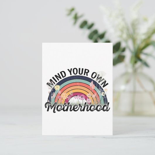 Denk aan je eigen moederschap, Moederdag geschenke Briefkaart (Staand voorkant)