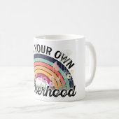 Denk aan je eigen moederschap, Moederdag geschenke Koffiemok (Voorkant rechts)