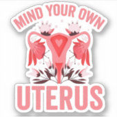 Denk aan je eigen Uterus Abortion  Retro Cadeau Sticker (Voorkant)