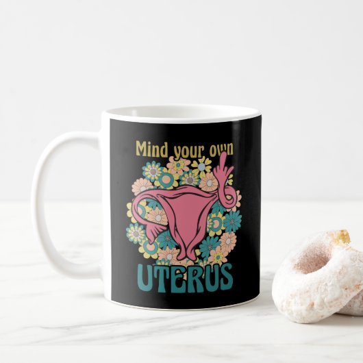 Denk aan je eigen Uterus Feminist Pro Choice Koffiemok (Met donut)